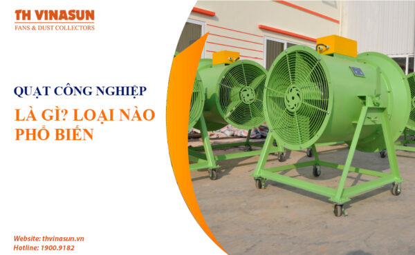 quạt công nghiệp là gì