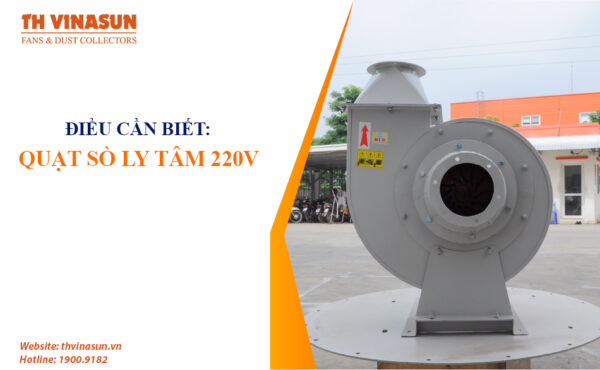 quạt sò ly tâm 220v