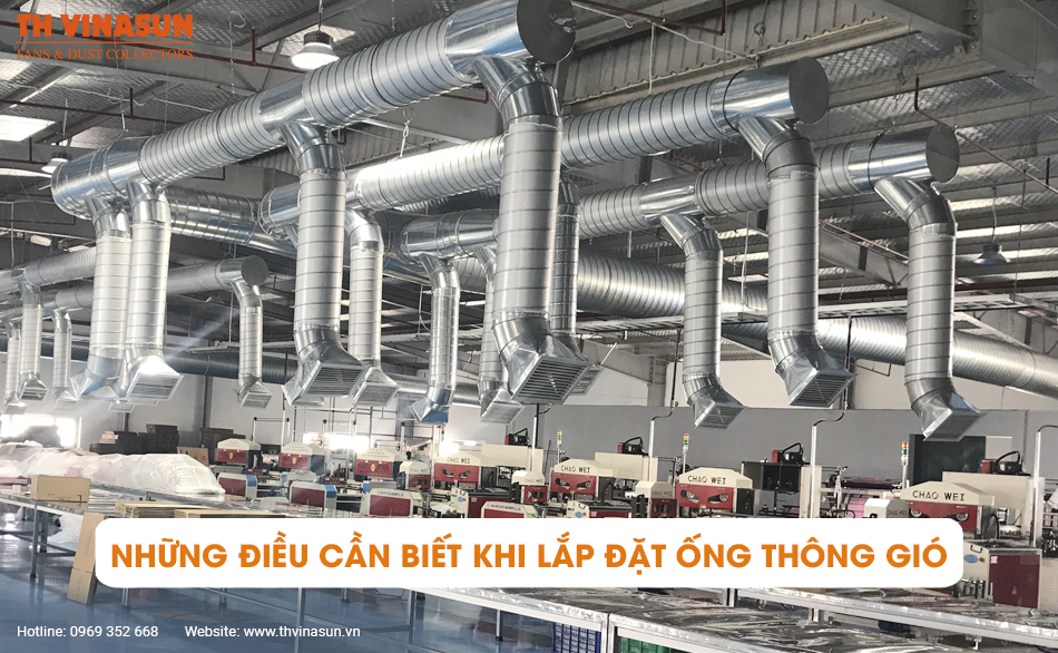 Những điều cần biết khi lắp đặt ống thông gió