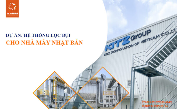 Hệ thống hút bụi cho nhà máy Nhật Bản