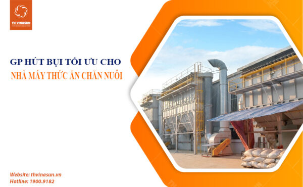 Hệ thống lọc bụi nhà máy thức ăn chăn nuôi