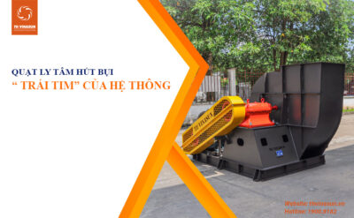 Quạt ly tâm cho hệ thống hút bụi