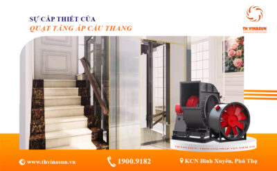 Quạt tăng áp cầu thang