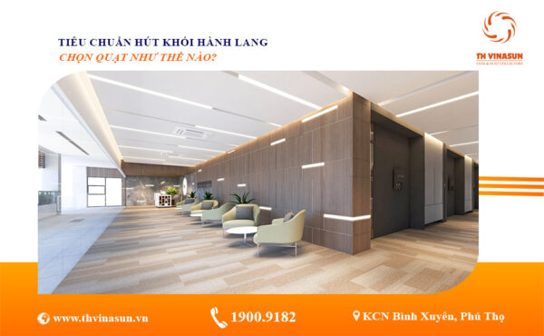 tiêu chuẩn hút khói hành lang