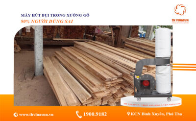 máy hút bụi trong xưởng gỗ